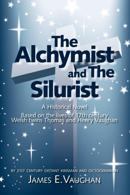 The Alchymist and the Silurist: A Historical Novel