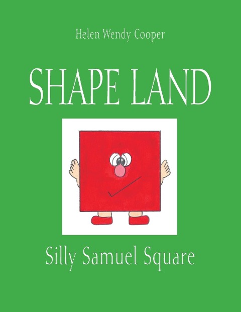 Shape Land: Silly Samuel Square