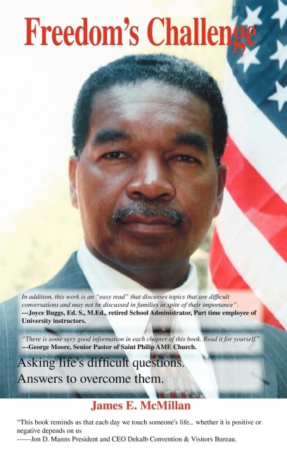Freedoms Challenge: Asking Lifes Difficult Questions. Answers to Overcome Them