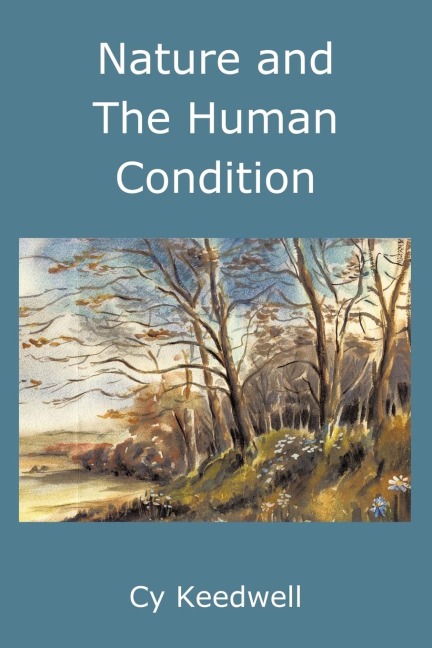 Nature and the Human Condition: A Study of Cultural Evolution