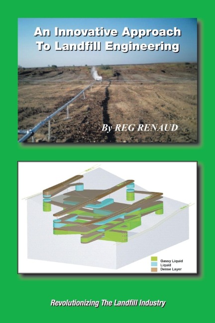 An Innovative Approach to Landfill Engineering