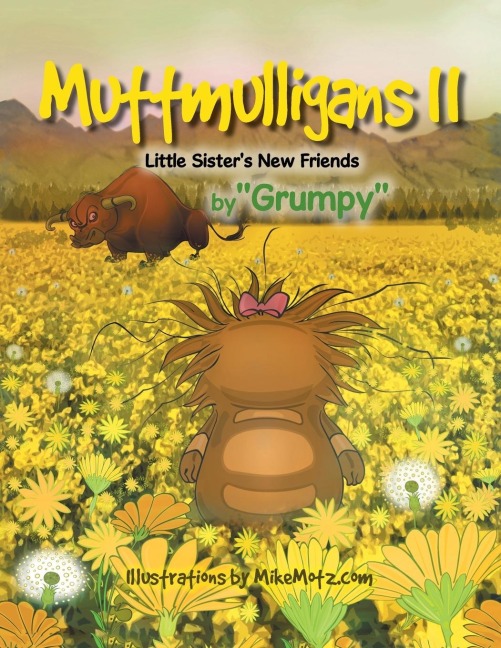 Muttmulligans Ii: Little Sisters New Friends