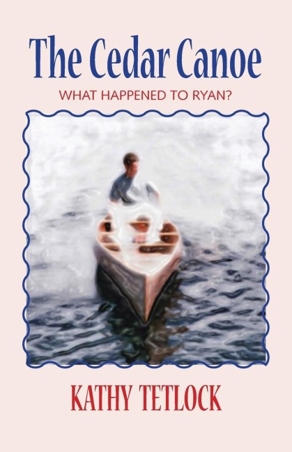 The Cedar Canoe: What Happened to Ryan?