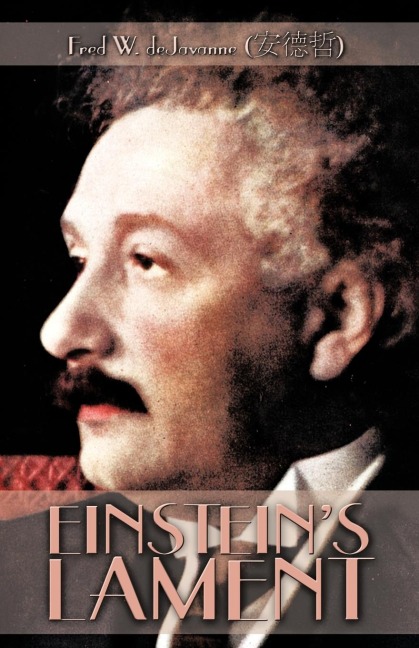 Einsteins Lament