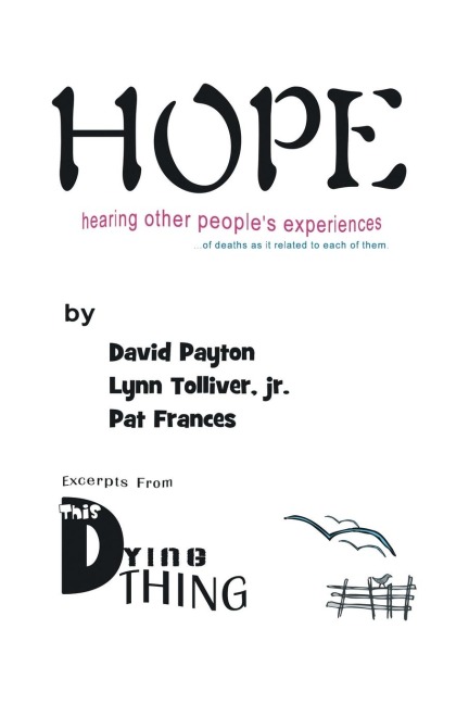 H.O.P.E.: Hearing Other Peoples Experiences