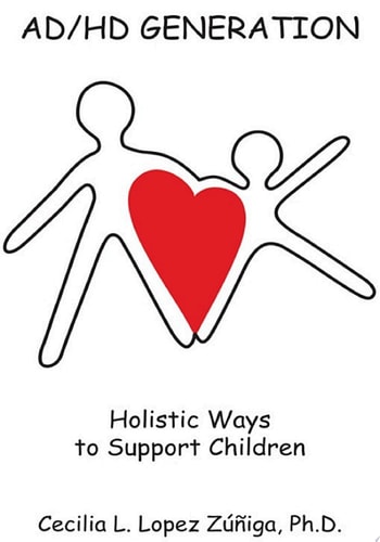 Ad/Hd Generation Holistic Ways to Support Children
