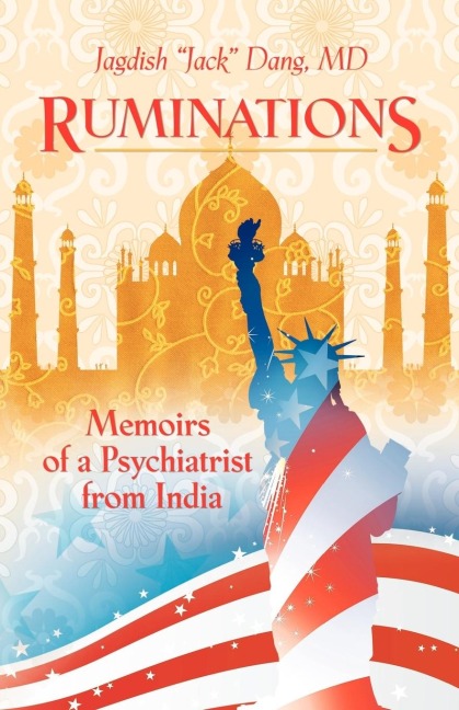 Ruminations: Memoirs of a Psychiatrist from India