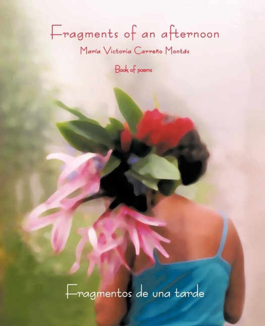 Fragments of an Afternoon: Fragmentos de Una Tarde