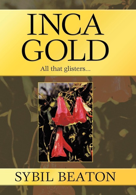 Inca Gold: All That Glisters...