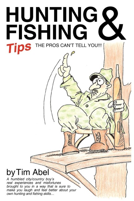 Hunting and Fishing Tips the Pros Cant Tell You