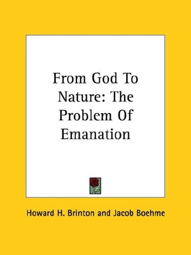 From God to Nature The Problem of Emana