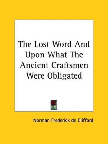 The Lost Word and Upon What the Ancient