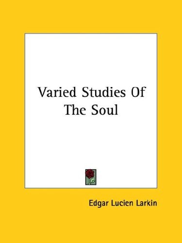 Varied Studies of the Soul