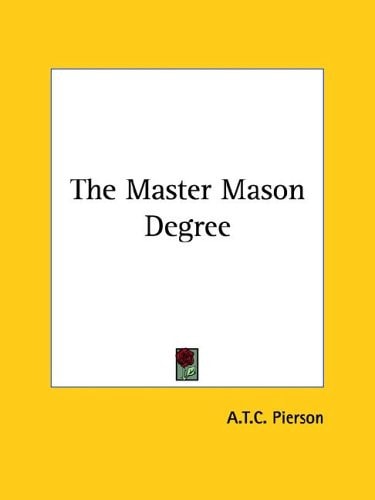 The Master Mason Degree