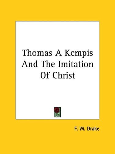 Thomas a Kempis and the Imitation of Chr