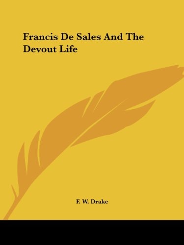 Francis de Sales and the Devout Life