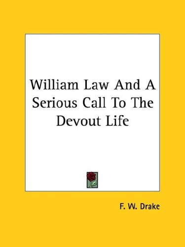 William Law and a Serious Call to the de