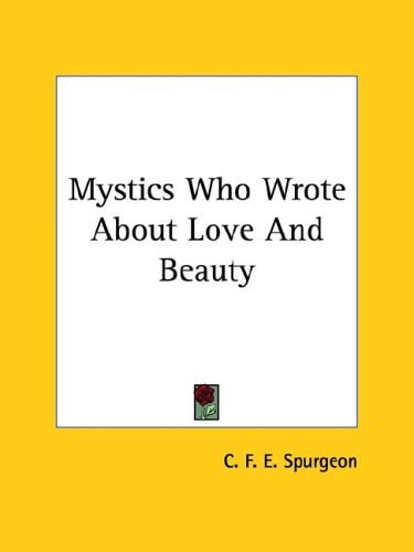Mystics Who Wrote about Love and Beauty