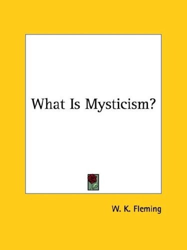 What Is Mysticism?