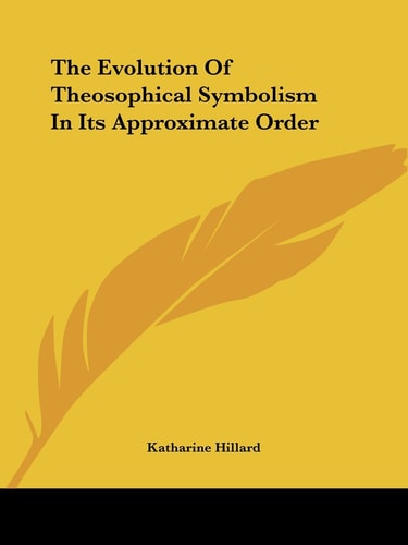 The Evolution of Theosophical Symbolism