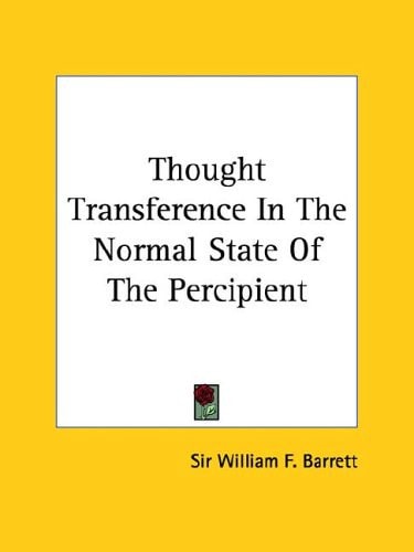 Thought Transference in the Normal State
