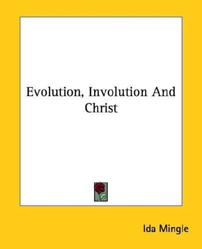 Evolution, Involution and Christ