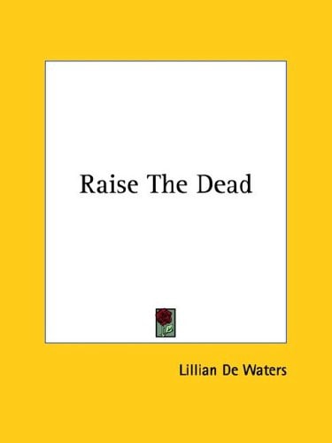 Raise the Dead