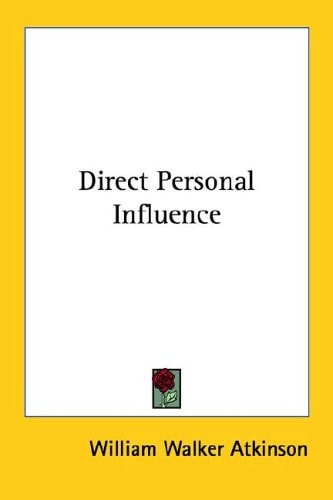 Direct Personal Influence