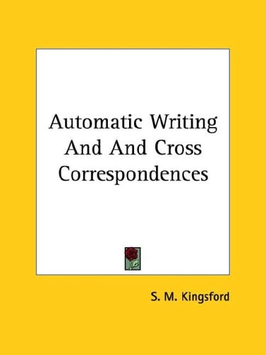 Automatic Writing and and Cross Correspo