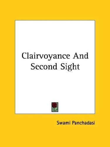 Clairvoyance and Second Sight