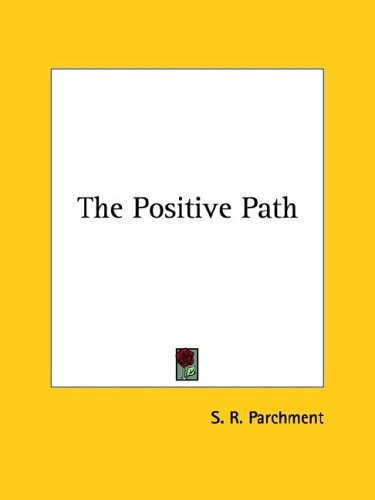 The Positive Path