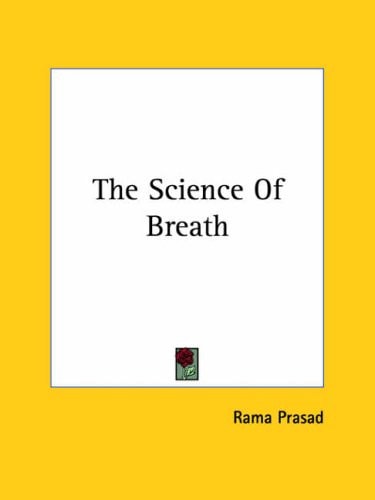 The Science of Breath