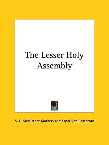 The Lesser Holy Assembly