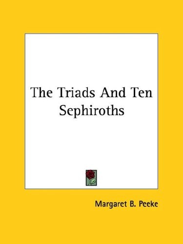 The Triads and Ten Sephiroths