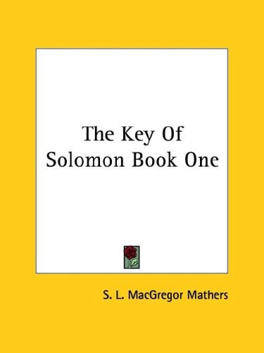 The Key of Solomon Book One