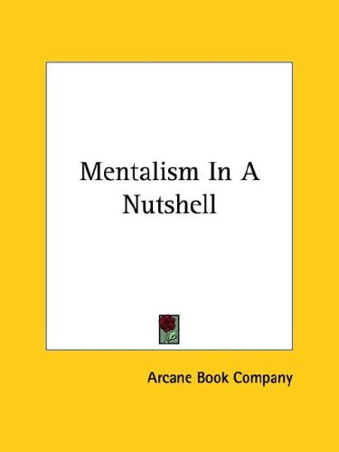 Mentalism in a Nutshell