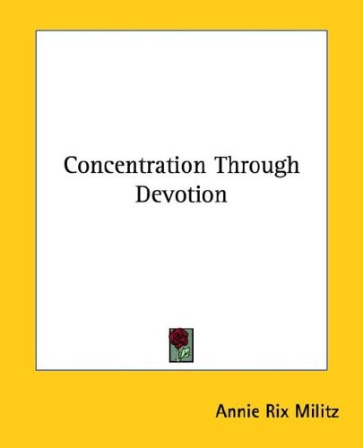 Concentration Through Devotion