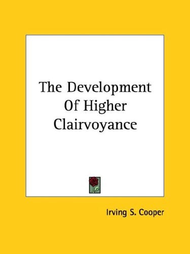 The Development of Higher Clairvoyance