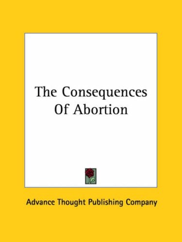 The Consequences of Abortion