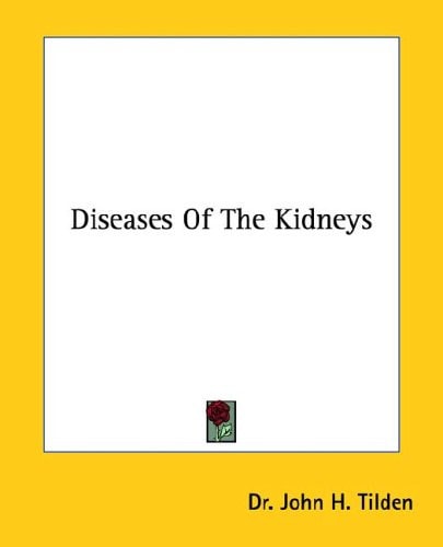 Diseases of the Kidneys