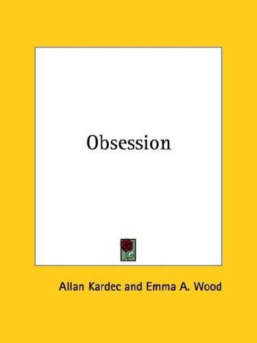 OBSESSION.