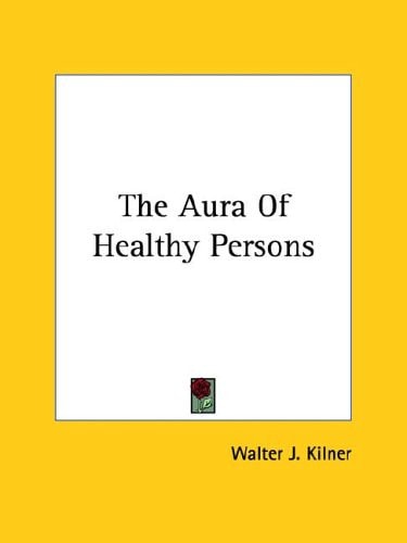 The Aura of Healthy Persons