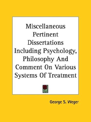 Miscellaneous Pertinent Dissertations in