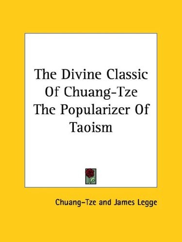 The Divine Classic of Chuang-Tze the Pop