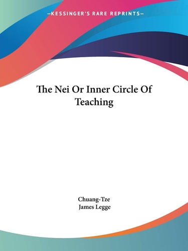 The Nei Or Inner Circle of Teaching