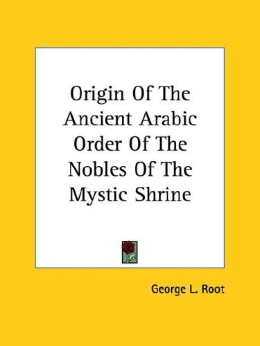 Origin of the Ancient Arabic Order of Th