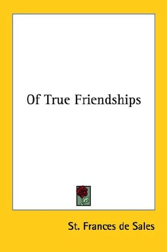Of True Friendships