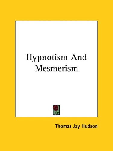 Hypnotism and Mesmerism