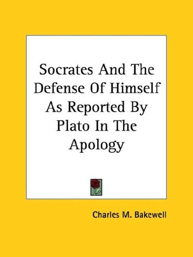 Socrates and the Defense of Himself As R