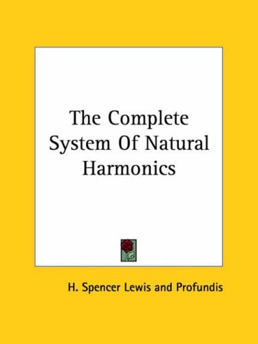 The Complete System of Natural Harmonics